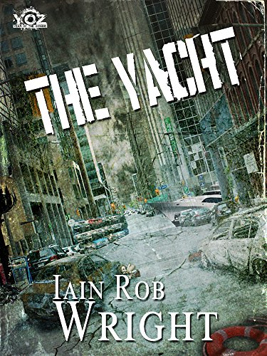 The Yacht (By: Iain Rob Wright) cover