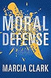 Moral Defense Samantha Brinkman Book 2 English Edition