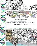 Genetic Algorithm For Optimizing Job Shop Scheduling With Vbcodings English Edition