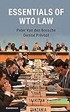 Essentials Of Wto Law English Edition