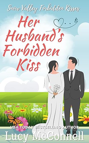 Her Husband's Forbidden Kiss / Romancing Her Husband book cover