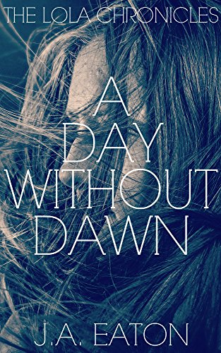 A Day Without Dawn book cover