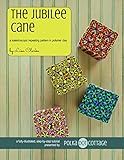 The Jubilee Canea Kaleidoscopic Repeating Pattern In Polymer Clay English Edition
