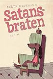 Satansbraten Humorvoller Roman German Edition