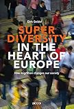 Superdiversity In The Heart Of Europe English Edition
