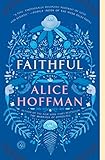 Faithful: A Novel