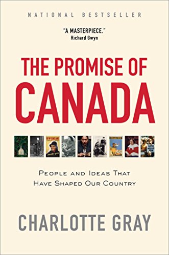 The Promise of Canada: 150 Years book cover