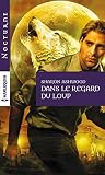 Dans Le Regard Du Loup (nocturne)