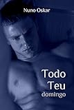 Todo Teu Domingo Portuguese Edition