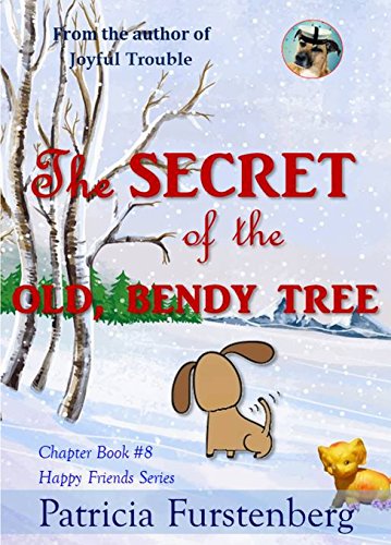 The Secret of the Old, Bendy Tree book cover