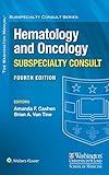 The Washington Manual Hematology And Oncology Subspecialty Consult Lippincott Manual Series English Edition