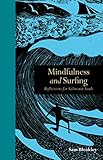 Mindfulness And Surfing Reflections For Saltwater Soul English Edition
