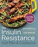 The Insulin Resistance Diet Plan Cookbook Lose Weight Manage Pcos And Prevent Prediabetes