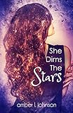 She Dims the Stars