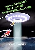 Viajando En Las Estrellas Spanish Edition