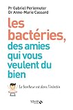 Les Bactries Des Amies Qui Vous Veulent Du Bien