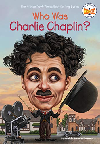 Who Was Charlie Chaplin? (By: Patricia Brennan Demuth) cover