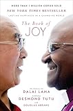 The Book Of Joy Lasting Happiness In A Changing World