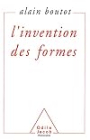 L'Invention des formes