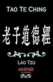 Tao Te Ching Coterie Classics