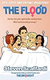The Flood (Sex, Love & Dating Disasters, #2)