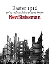 Easter 1916: From the New Statesman Archive