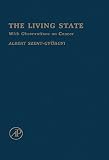 The Living State With Observations On Cancer English Edition