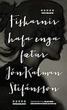 Fiskarnir Hafa Enga Ftur Icelandic Edition