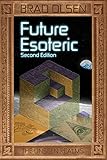 Future Esoteric The Unseen Realms The Esoteric Series Book 2 English Edition