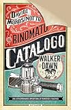 Il Rinomato Catalogo Walker Dawn Italian Edition