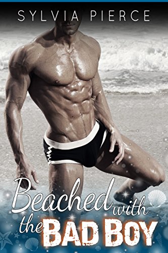 Beached with the Bad Boy book cover