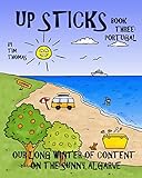 Up Sticks Portugal Book Three Catches Up With The Dynamic Duo As They Explore The Sunny Algarve English Edition