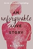 An Unforgivable Love Story