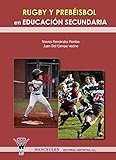 Rugby Y Prebeisbol En Educacin Secundaria