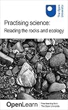 Practising science: Reading the rocks and ecology