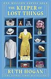 The Keeper Of Lost Things Winner Of The Richard Judy Readers Award And Sunday Times Bestseller English Edition