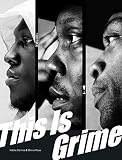 This Is Grime English Edition
