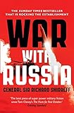War With Russia An Urgent Warning From Senior Military Command A Menacing Account English Edition