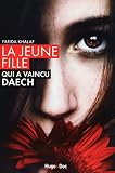 La Jeune Fille Qui A Vaincu Daech