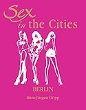 Sex In The Cities Vol 2 Berlin