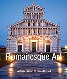 Romanesque Art Art Of Century English Edition