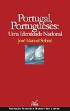 Portugal Portugueses Uma Identidade Nacional Ensaios Da Fundaao Livro 29 Portuguese Edition