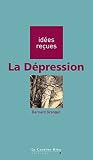 La Dpression Ides Reues Sur La Dpression Idees Recues T 73