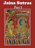 Jaina Sutras Part 2 With Illustrations English Edition