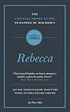 The Connell Short Guide To Daphne Du Mauriers Rebecca English Edition