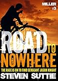 Road To Nowhere Dci Miller 3 An Unforgettable Race Against Time Thriller With A Killer Twist English Edition