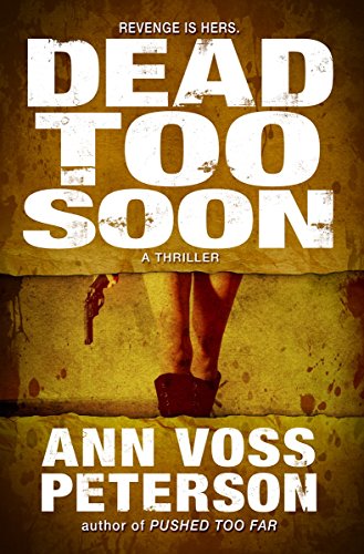 Dead Too Soon (By: Ann Voss Peterson) cover