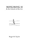 Mingming Ii The Islands Of The Ice English Edition