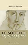 Le Souffle Sous Le Sceau Du Secret