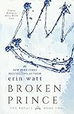 Broken Prince A Novel The Royals Book 2 English Edition